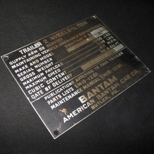 WW2 US Army - BANTAM T-3 ¼ TON JEEP TRAILER DATA PLATE – SUPERB!