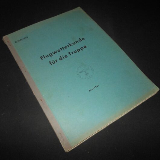 WW2 German Luftwaffe - Flugwetterkunde für die Truppe - AVIATION WEATHER MANUAL