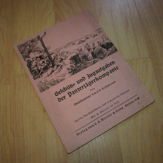WW2 Geschütz und Zugaufgaben der Panzerjägerkompanie - Tanks Guns Troops - RARE!